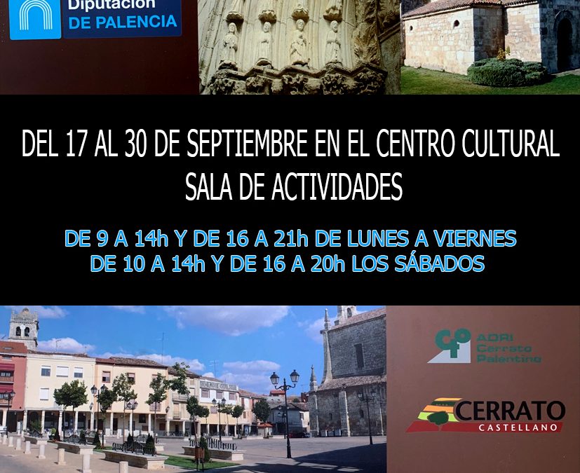 Exposición «El Cerrato Castellano» en el Centro Cultural