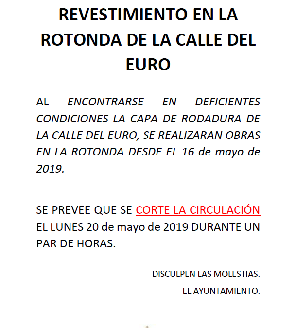 OBRAS REPARACIÓN DE REVESTIMIENTO EN LA ROTONDA DE LA CALLE DEL EURO